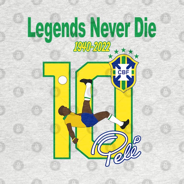 Pele Legends Never Die by Scud"